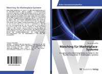 Abbildung von: Matching Fur Marketplace-Systeme - AV Akademikerverlag