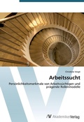 Cover: Arbeitssucht - AV Akademikerverlag