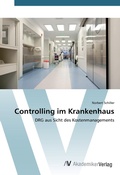 Cover: Controlling im Krankenhaus - AV Akademikerverlag