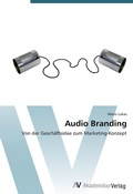 Cover: Audio Branding - AV Akademikerverlag