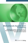 Cover: Motivationale Aspekte beim E-Learning - AV Akademikerverlag