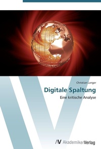 Enlarge image Cover: Digitale Spaltung - AV Akademikerverlag