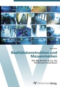 Cover: Realitaetskonstruktion und Massenmedien - AV Akademikerverlag