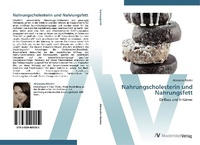 Abbildung von: Nahrungscholesterin und Nahrungsfett - AV Akademikerverlag