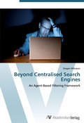 Cover: Beyond Centralised Search Engines - AV Akademikerverlag