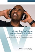 Cover: eLearning-Software professionell erstellen - AV Akademikerverlag