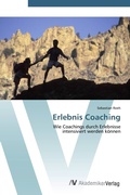 Cover: Erlebnis Coaching - AV Akademikerverlag