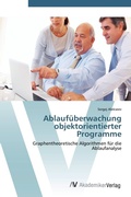 Cover: Ablaufueberwachung objektorientierter Programme - AV Akademikerverlag