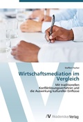 Cover: Wirtschaftsmediation im Vergleich - AV Akademikerverlag