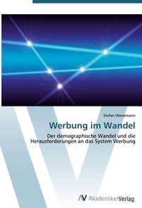 Abbildung von: Werbung im Wandel - AV Akademikerverlag