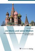 Cover: Zar Boris und seine Medien - AV Akademikerverlag