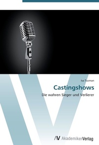 Abbildung von: Castingshows - AV Akademikerverlag