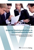 Cover: Interne Kommunikation in Unternehmenskrisen - AV Akademikerverlag