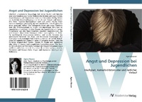 Enlarge image Cover: Angst und Depression bei Jugendlichen - AV Akademikerverlag