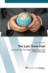 Abbildung von: The Last Three Feet - AV Akademikerverlag