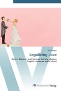Cover: Legalizing Love - AV Akademikerverlag