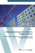 Cover: Reengineering of a Ticket's Sales System - AV Akademikerverlag