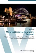 Cover: Mitarbeiterentsendung ins Ausland - AV Akademikerverlag