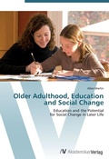 Cover: Older Adulthood, Education and Social Change - AV Akademikerverlag