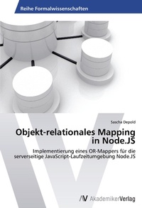 Enlarge image Cover: Objekt-relationales Mapping in Node.JS - AV Akademikerverlag