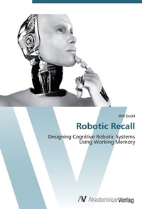 Abbildung von: Robotic Recall - AV Akademikerverlag
