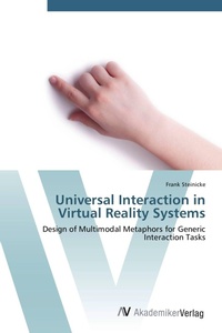 Enlarge image Cover: Universal Interaction in Virtual Reality Systems - AV Akademikerverlag