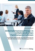 Cover: Unternehmensnachfolge in mittelstaendischen Familienunternehmen - AV Akademikerverlag