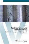 Cover: Postzionismus und Nahostkonflikt - AV Akademikerverlag