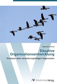 Abbildung von: Situative Organisationsentwicklung - AV Akademikerverlag