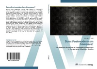 Enlarge image Cover: Does Postmodernism Compare? - AV Akademikerverlag