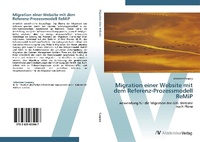 Abbildung von: Migration einer Website mit dem Referenz-Prozessmodell ReMiP - AV Akademikerverlag