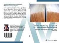 Abbildung von: Online-Publishing basierend auf Webservicetechnologien - AV Akademikerverlag
