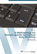 Cover: A Methodology for Domain-specific Conceptual Data Modeling - AV Akademikerverlag