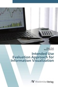 Cover: Intended Use  Evaluation Approach for  Information Visualization - AV Akademikerverlag