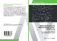 Abbildung von: Nichtrelativistische Naeherung der Dirac-Gleichung - AV Akademikerverlag