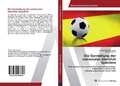 Cover: Die Darstellung der nationalen Identitaet Spaniens - AV Akademikerverlag