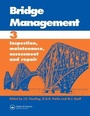 Cover: Bridge Management: Proceedings of the Third International Conference - CRC Press