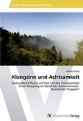 Cover: Klangsinn und Achtsamkeit - AV Akademikerverlag