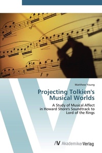 Enlarge image Cover: Projecting Tolkien's Musical Worlds - AV Akademikerverlag