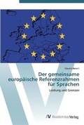 Cover: Der gemeinsame europaeische Referenzrahmen fuer Sprachen - AV Akademikerverlag