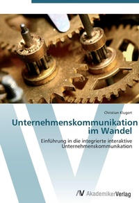 Abbildung von: Unternehmenskommunikation im Wandel - AV Akademikerverlag