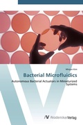 Cover: Bacterial Microfluidics - AV Akademikerverlag