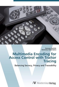 Enlarge image Cover: Multimedia Encoding for Access Control with Traitor Tracing - AV Akademikerverlag