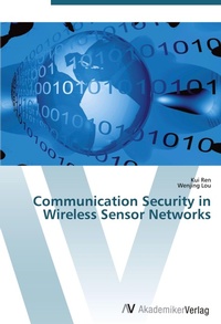 Enlarge image Cover: Communication Security in Wireless Sensor Networks - AV Akademikerverlag