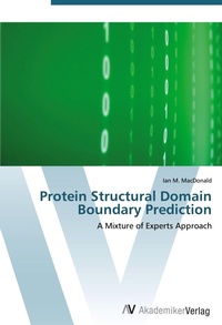 Abbildung von: Protein Structural Domain Boundary Prediction - AV Akademikerverlag