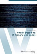 Cover: Viterbi Decoding of Ternary Line Codes - AV Akademikerverlag