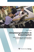 Cover: Einsatzorganisation in Katastrophen - AV Akademikerverlag