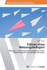 Bild vergrößern Bild: Fuehren ohne Weisungsbefugnis - AV Akademikerverlag
