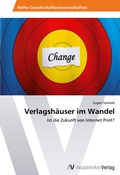 Cover: Verlagshaeuser im Wandel - AV Akademikerverlag