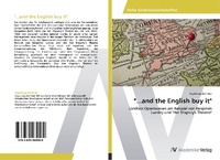 Enlarge image Cover: "...and the English buy it" - AV Akademikerverlag